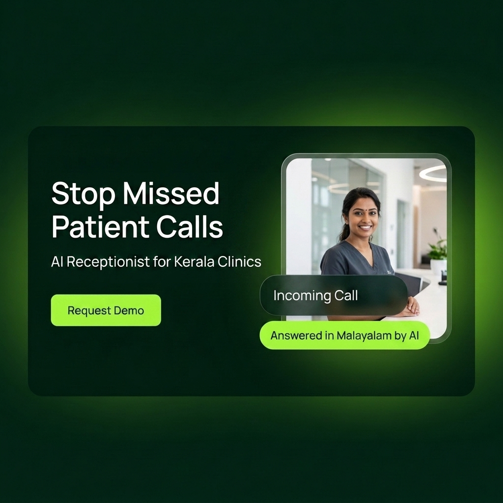 The Invisible Leak in Your Clinic: How an AI Receptionist for Clinics in Kerala Stops Missed Patient Calls